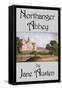 Northanger Abbey-Jane Austen-Framed Stretched Canvas