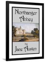 Northanger Abbey-Jane Austen-Framed Art Print