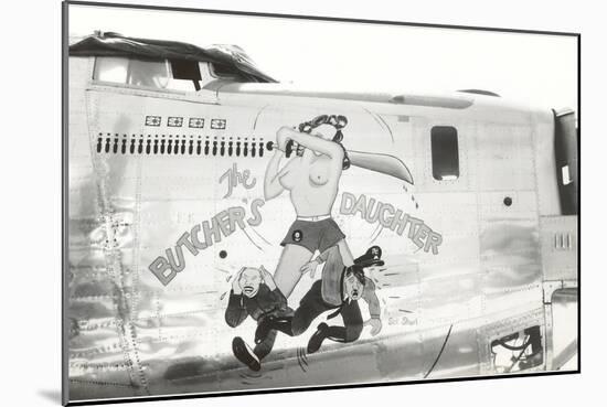 Nose Art, Butcher's Daughter, Pin-Up-null-Mounted Art Print
