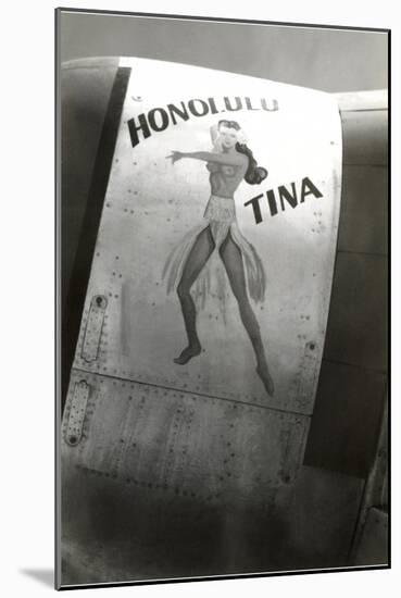 Nose Art, Honolulu Tina Pin-Up-null-Mounted Art Print