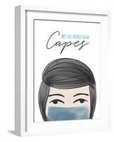 Not all Heroes Wear Capes-Anna Quach-Framed Art Print