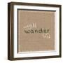 Not All Who Wander-Lauren Gibbons-Framed Art Print