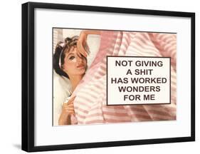 Not Giving A Shit Has Worked Wonders For Me Funny Poster-null-Framed Poster