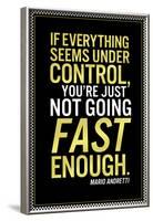 Not Going Fast Enough-null-Framed Poster