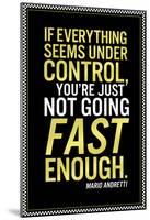 Not Going Fast Enough-null-Mounted Poster