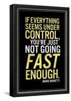 Not Going Fast Enough-null-Framed Poster