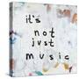 Not Just Music-Kent Youngstrom-Stretched Canvas