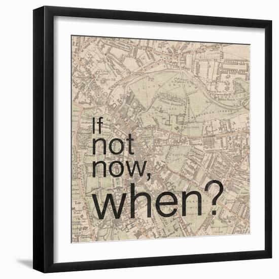 Not Now When-Lauren Gibbons-Framed Art Print