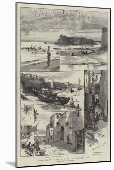 Notes from a Sketch-Book in Southern Italy-Charles William Wyllie-Mounted Giclee Print