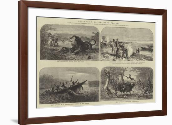 Notes of Dr Livingstone's Travels-Josiah Wood Whymper-Framed Giclee Print