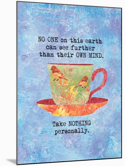 Nothing Personally Bird Cup-Bee Sturgis-Mounted Art Print