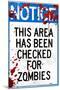 Notice This Area Checked for Zombies Art Poster Print-null-Mounted Poster