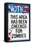 Notice This Area Checked for Zombies-null-Framed Stretched Canvas