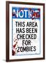 Notice This Area Checked for Zombies-null-Framed Art Print