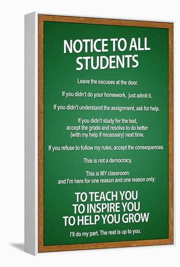 Notice to all Students Classroom Rules-null-Framed Stretched Canvas