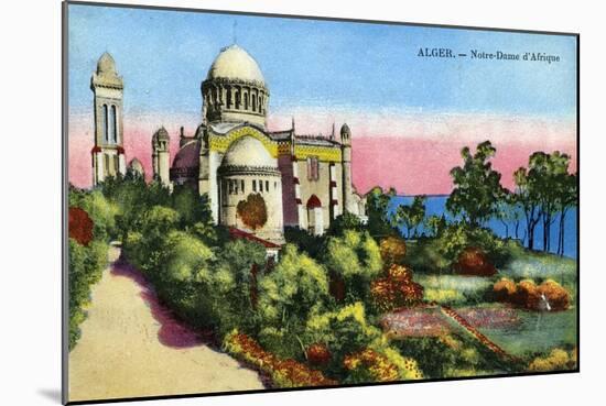 Notre Dame D'Afrique, Algiers, Algeria, Early 20th Century-null-Mounted Giclee Print