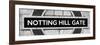 Notting Hill Gate Sign - Subway Station Sign - London - UK - England - United Kingdom - Europe-Philippe Hugonnard-Framed Photographic Print