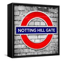 Notting Hill Gate Sign - Subway Station Sign - London - UK - England - United Kingdom - Europe-Philippe Hugonnard-Framed Stretched Canvas