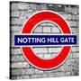 Notting Hill Gate Sign - Subway Station Sign - London - UK - England - United Kingdom - Europe-Philippe Hugonnard-Stretched Canvas