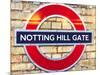 Notting Hill Gate Sign - Subway Station Sign - London - UK - England - United Kingdom - Europe-Philippe Hugonnard-Mounted Photographic Print