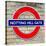 Notting Hill Gate Sign - Subway Station Sign - London - UK - England - United Kingdom - Europe-Philippe Hugonnard-Stretched Canvas