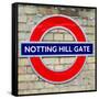 Notting Hill Gate Sign - Subway Station Sign - London - UK - England - United Kingdom - Europe-Philippe Hugonnard-Framed Stretched Canvas