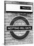 Notting Hill Gate Sign - Subway Station Sign - London - UK - England - United Kingdom - Europe-Philippe Hugonnard-Stretched Canvas