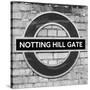 Notting Hill Gate Sign - Subway Station Sign - London - UK - England - United Kingdom - Europe-Philippe Hugonnard-Stretched Canvas