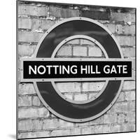 Notting Hill Gate Sign - Subway Station Sign - London - UK - England - United Kingdom - Europe-Philippe Hugonnard-Mounted Photographic Print