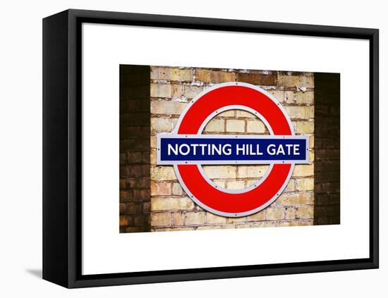 Notting Hill Gate Sign - Subway Station Sign - London - UK - England - United Kingdom - Europe-Philippe Hugonnard-Framed Stretched Canvas