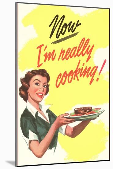 Now I'm Really Cooking!-null-Mounted Art Print