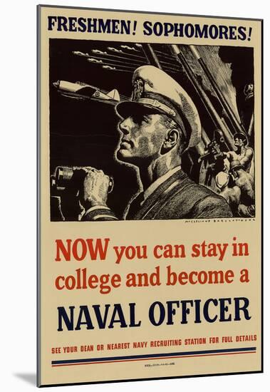 Now You Can Stay in College and Become a Naval Officer WWII War Propaganda Art Print Poster-null-Mounted Poster