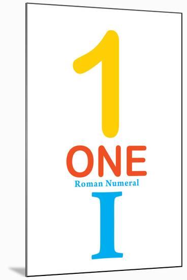 Number 1 Sign With Roman Numeral Banner Poster-null-Mounted Poster