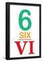 Number 6 Sign with Roman Numeral Banner Poster-null-Framed Poster