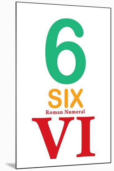 Number 6 with Roman Numeral Banner-null-Mounted Art Print