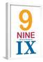 Number 9 Sign with Roman Numeral Banner Poster-null-Framed Poster