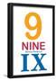 Number 9 Sign with Roman Numeral Banner Poster-null-Framed Poster