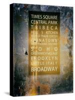 NYC Districts - Wall Sign - Urban Style - Manhattan, New York City, USA-Philippe Hugonnard-Stretched Canvas