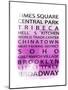 NYC Signs - New York Districts - Manhattan, New York City, USA-Philippe Hugonnard-Mounted Giclee Print