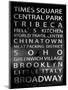 NYC Signs - New York Districts - Manhattan, New York City, USA-Philippe Hugonnard-Mounted Art Print