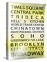 NYC Signs - New York Districts - Manhattan, New York City, USA-Philippe Hugonnard-Stretched Canvas