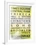 NYC Signs - New York Districts - Manhattan, New York City, USA-Philippe Hugonnard-Framed Art Print