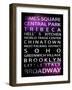 NYC Signs - New York Districts - Manhattan, New York City, USA-Philippe Hugonnard-Framed Art Print