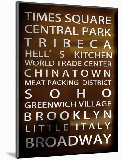 NYC Signs - New York Districts - Manhattan, New York City, USA-Philippe Hugonnard-Mounted Art Print