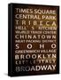 NYC Signs - New York Districts - Manhattan, New York City, USA-Philippe Hugonnard-Framed Stretched Canvas