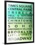 NYC Signs - New York Districts - Manhattan, New York City, USA-Philippe Hugonnard-Framed Art Print