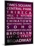 NYC Signs - New York Districts - Manhattan, New York City, USA-Philippe Hugonnard-Mounted Art Print