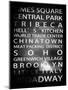 NYC Signs - New York Districts - Manhattan, New York City, USA-Philippe Hugonnard-Mounted Art Print