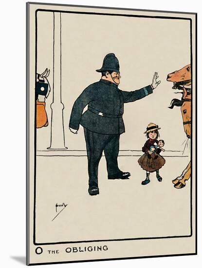 'O the Obliging', 1903-John Hassall-Mounted Giclee Print