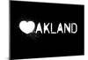 Oakland, I Love You-null-Mounted Poster